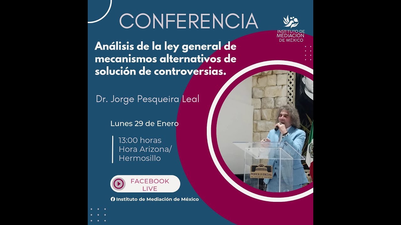 Análisis de la Ley General de Mecanismos Alternativos de Solución de Controversias (enero de 2024)