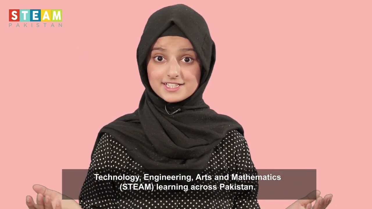 STEAM Pakistan - An Initiative of Ministry of Federal Education and Professional Trainings