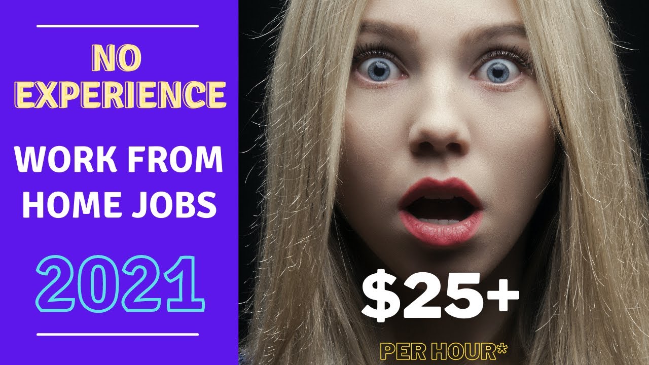 The Year That Changed Work Forever! Work From Home & Remote Jobs - Hiring Right Now In 2021