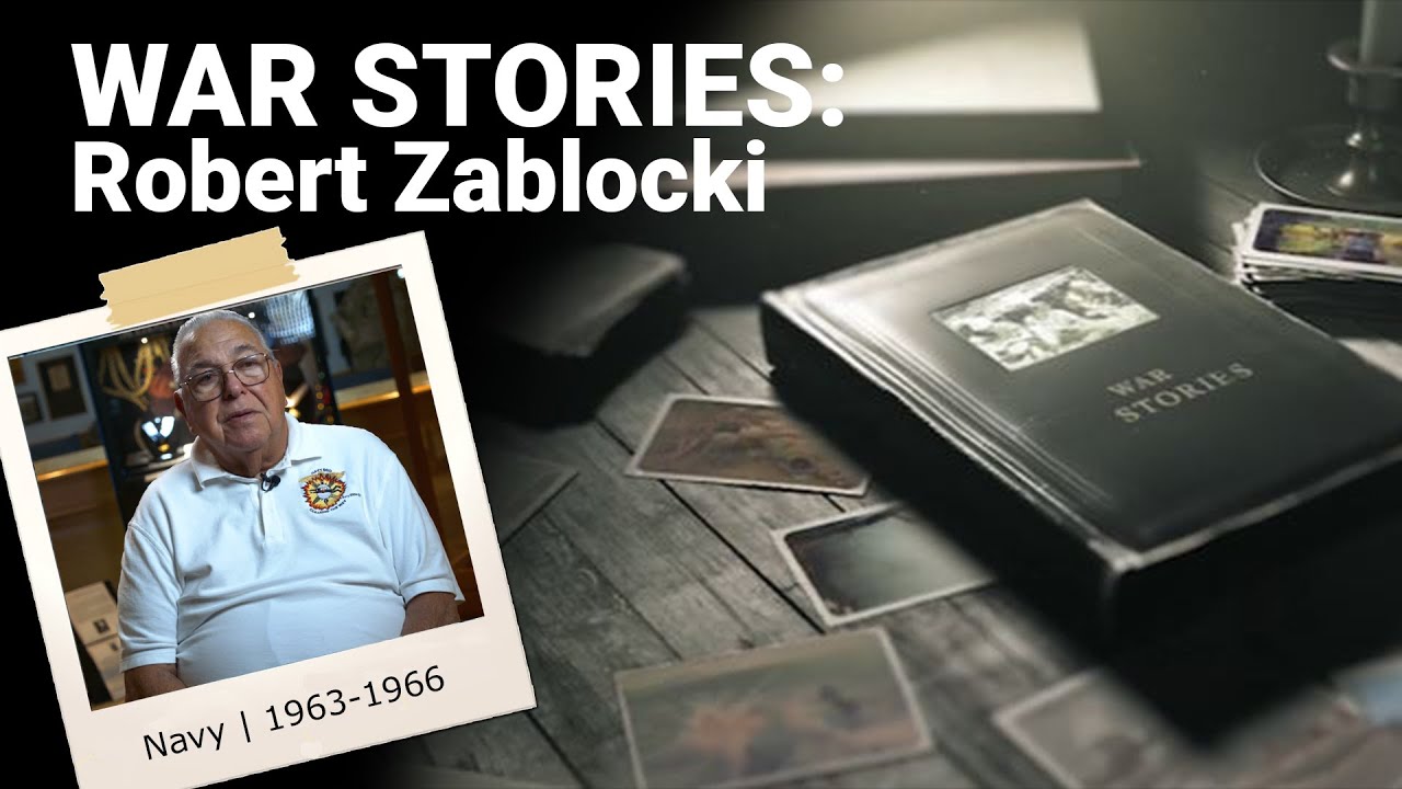 War Stories: Robert Zablocki