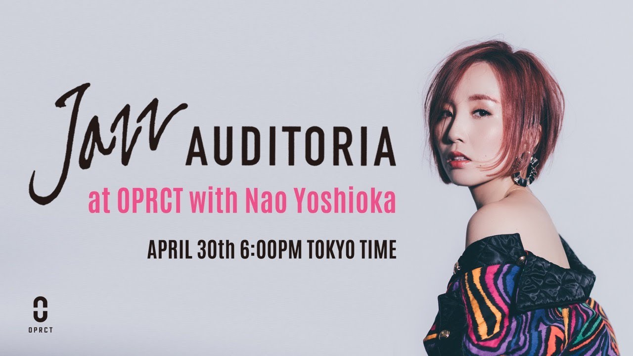 Jazz Auditoria at OPRCT with Nao Yoshioka