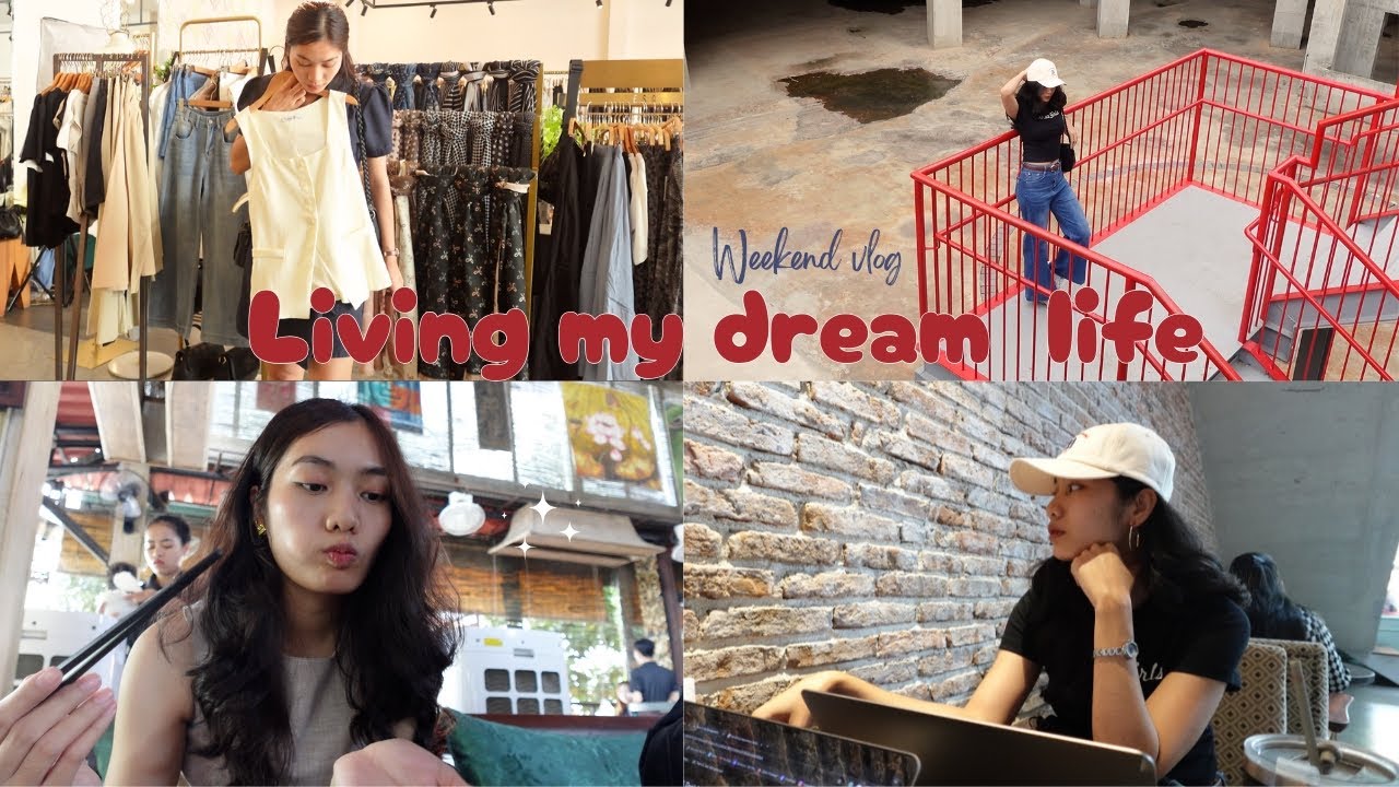 Living my dream life | Weekend vlog