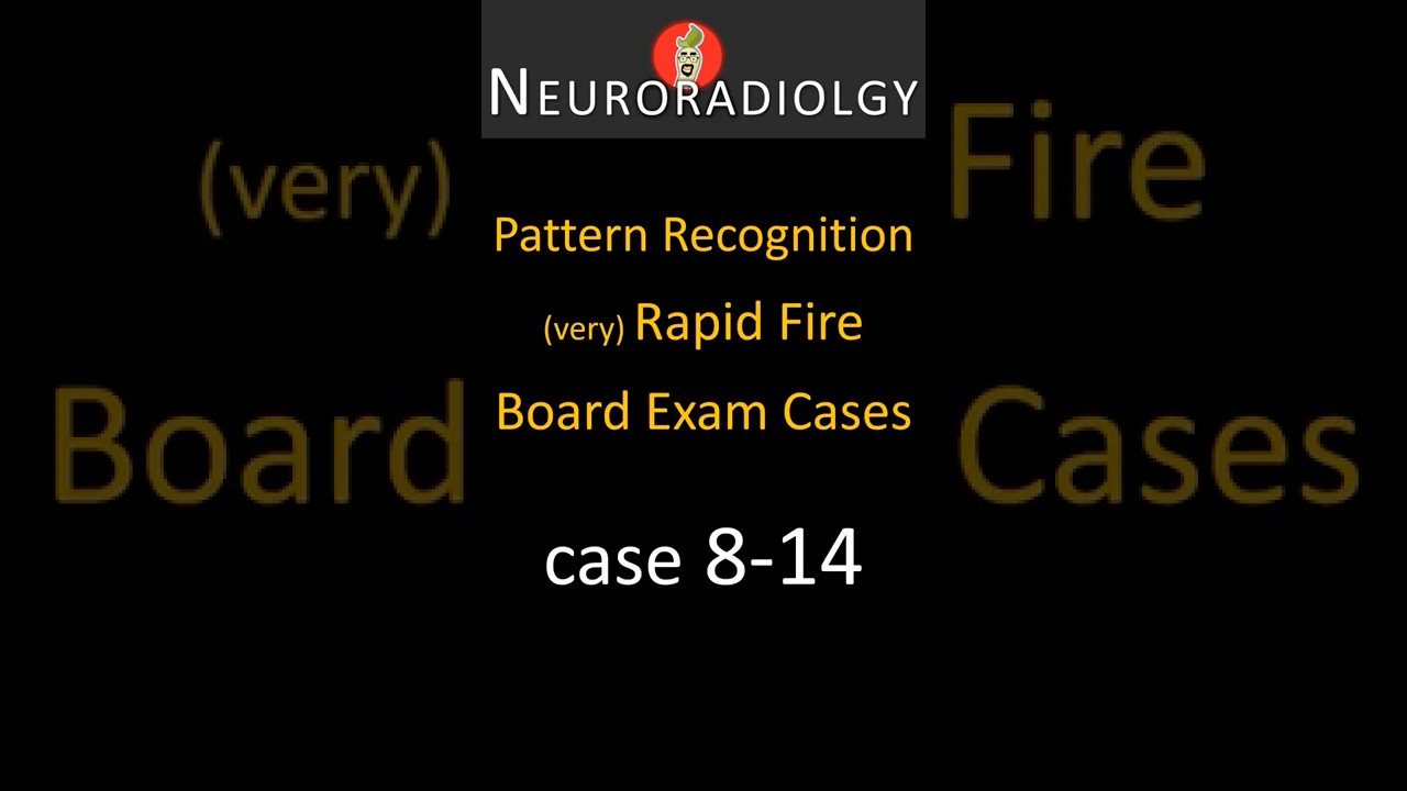 (Too) Rapid Board Review - Cases 8-14