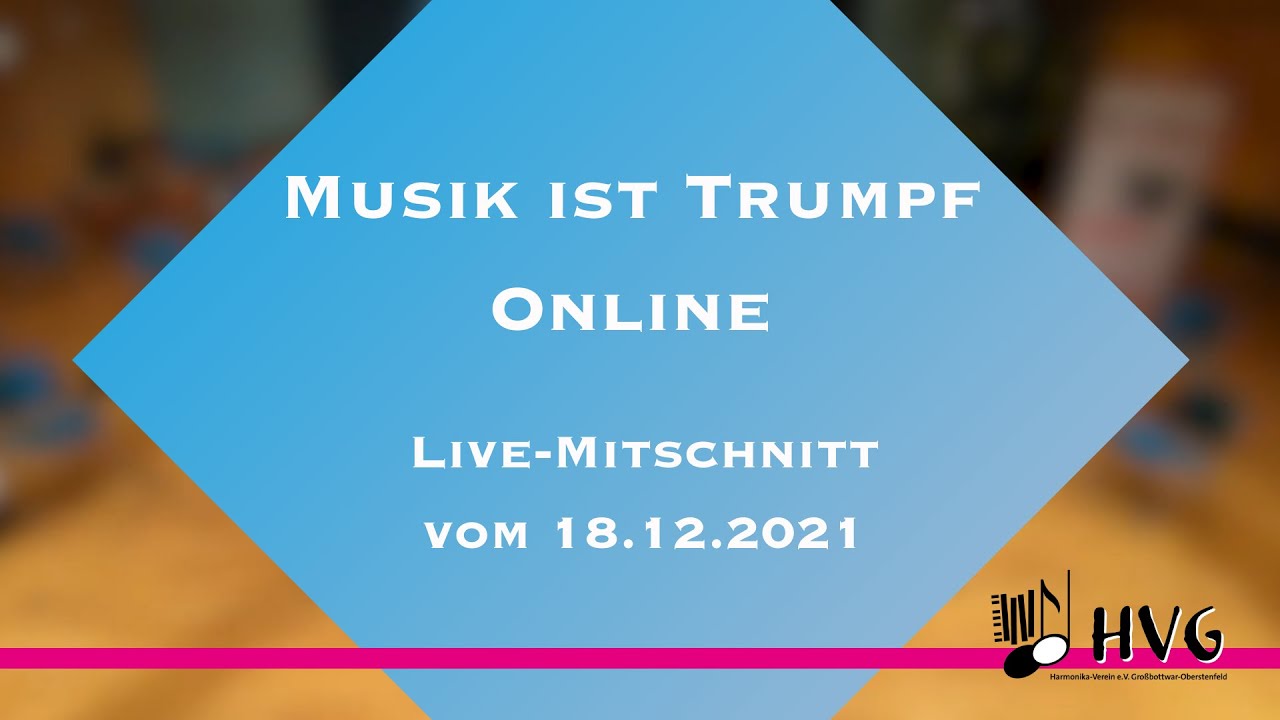 Musik ist Trumpf Online: Live-Mitschnitt vom 18.12.2021