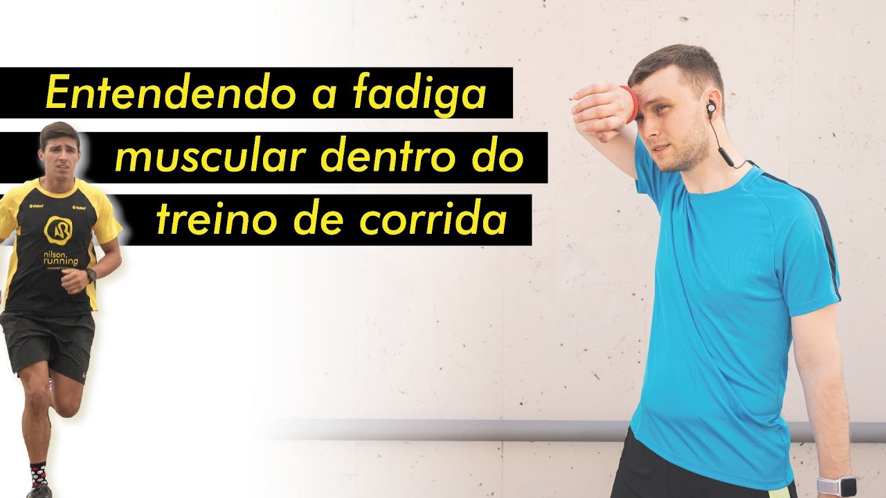 Entendendo a fadiga muscular dentro do treino de corrida