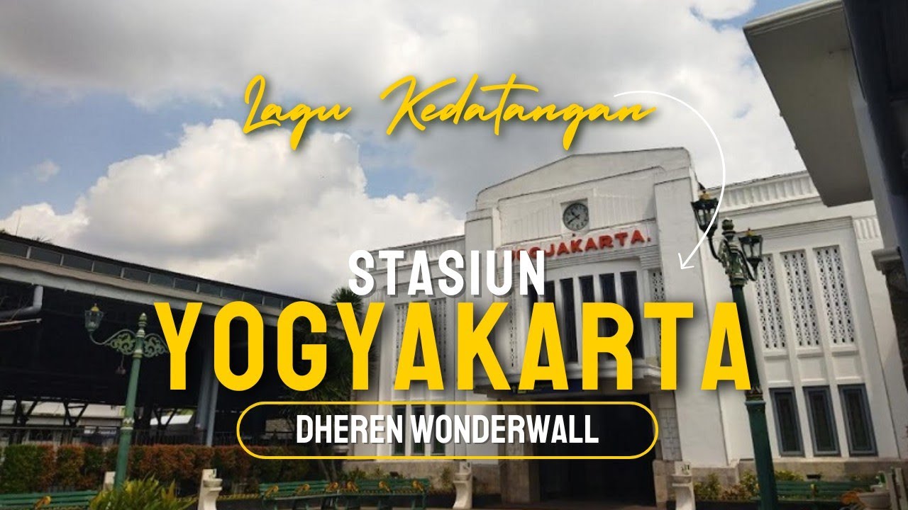 Lagu Kedatangan Stasiun Yogyakarta | Sepasang Mata Bola - Instrumental