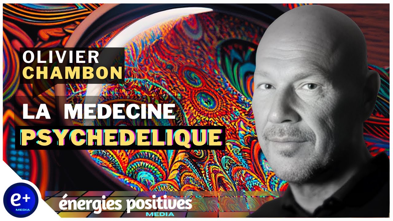 Les NOUVEAUX REM&Egrave;DES avec Olivier CHAMBON | &Eacute;nergies Positives M&eacute;dia