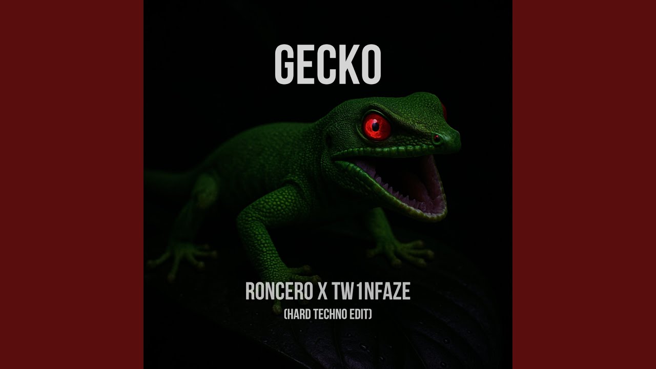 Gecko (Hard Techno Edit)