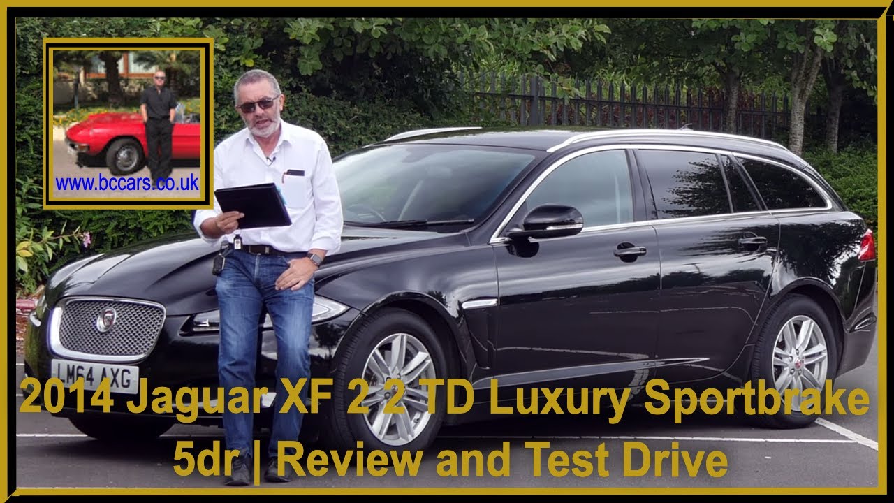 2014 Jaguar XF 2 2 TD Luxury Sportbrake 5dr | Review and Test Drive