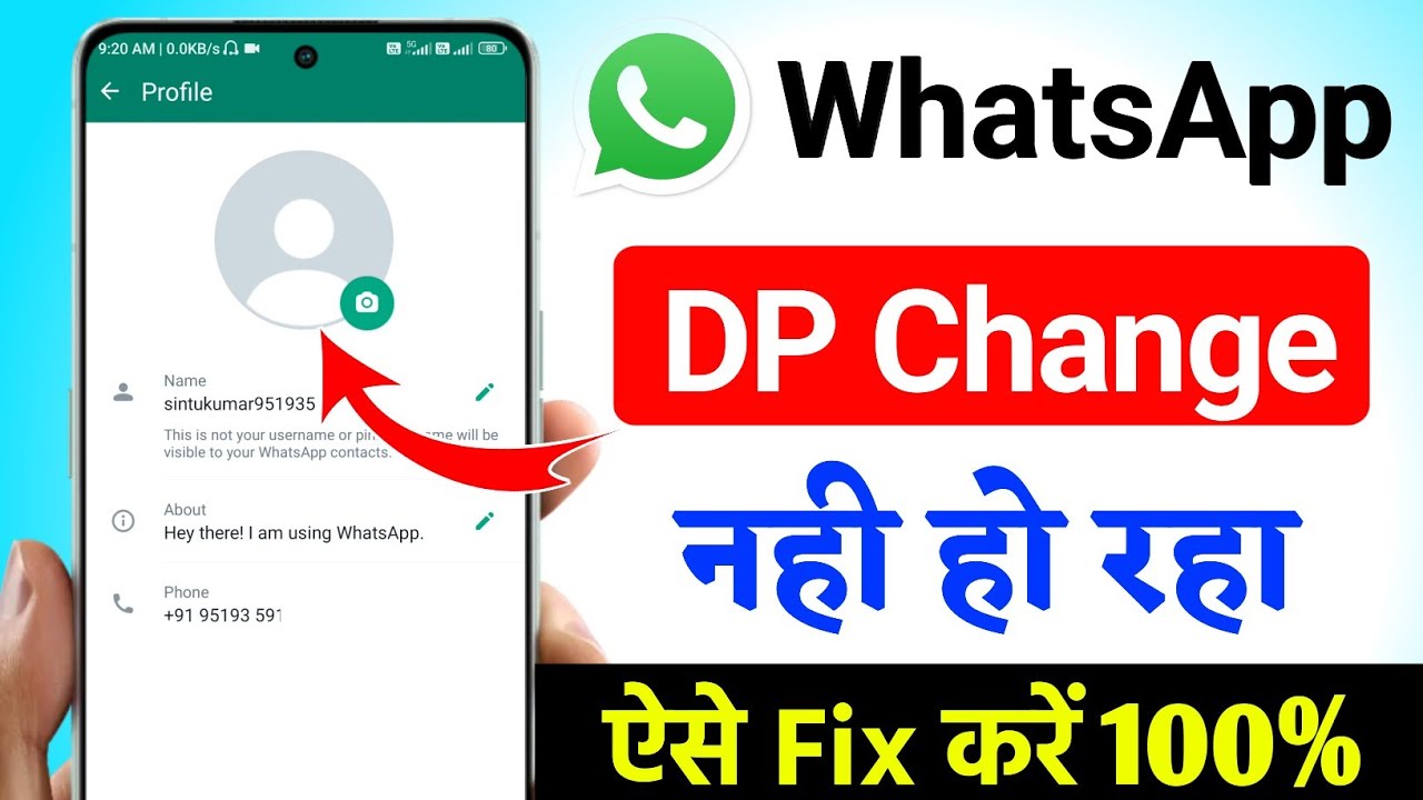 Whatsapp Par DP Change Nahi Ho Raha Hai, Whatsapp DP Not Changing Problem Solved