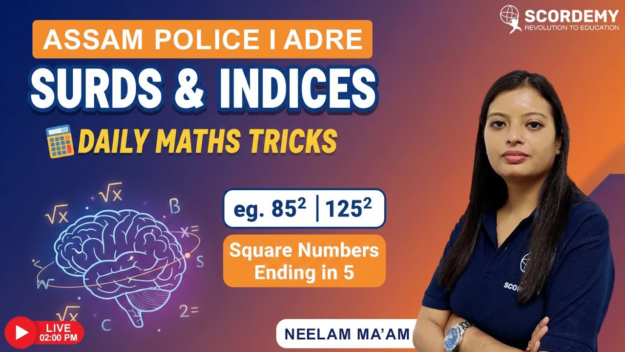 Surds & Indices Made Easy 🚀 | Square Numbers Ending in 5 | Assam Police & ADRE Maths Tricks