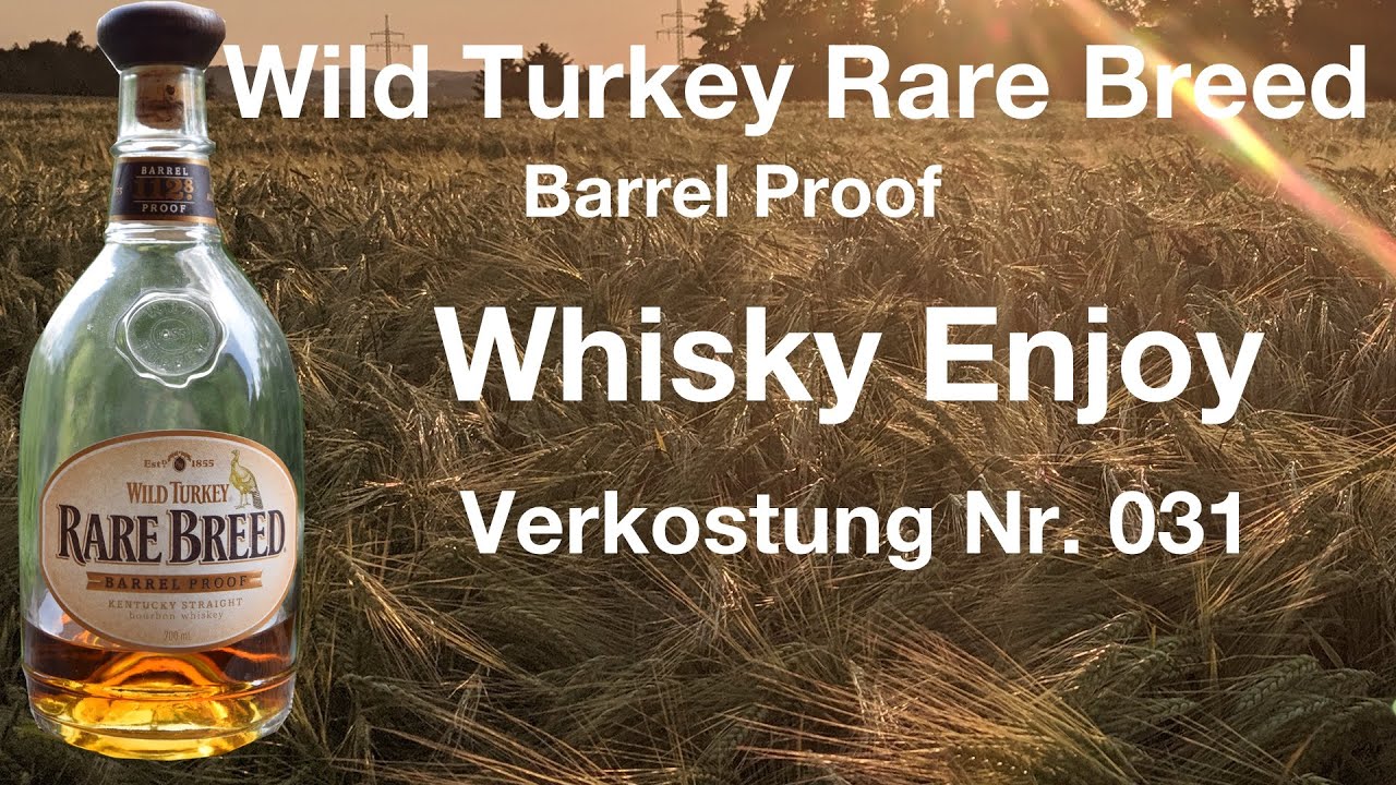 Wild Turkey Rare Breed Barrel Proof Verkostung Nr. 031