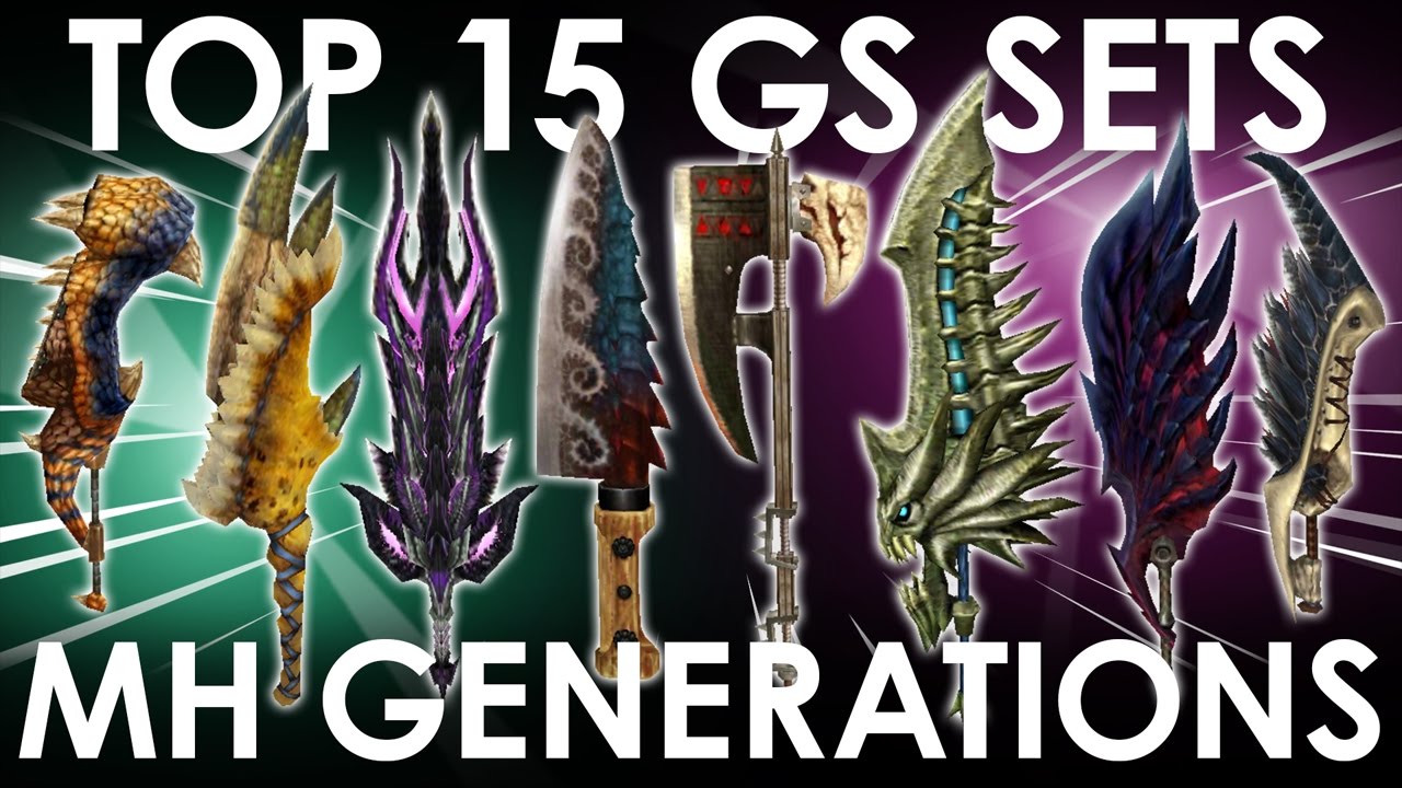 【MHGen】Top 15 GreatSword Sets