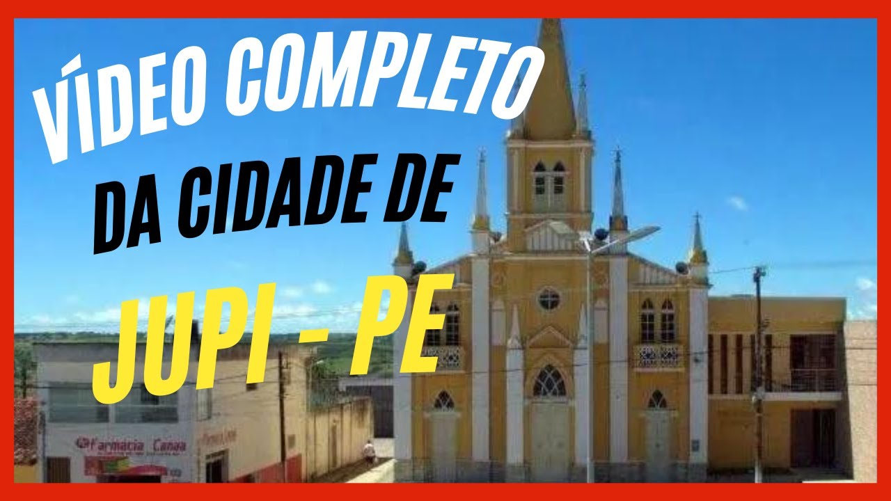 Vídeo completo da Cidade de Jupi  Pernambuco
