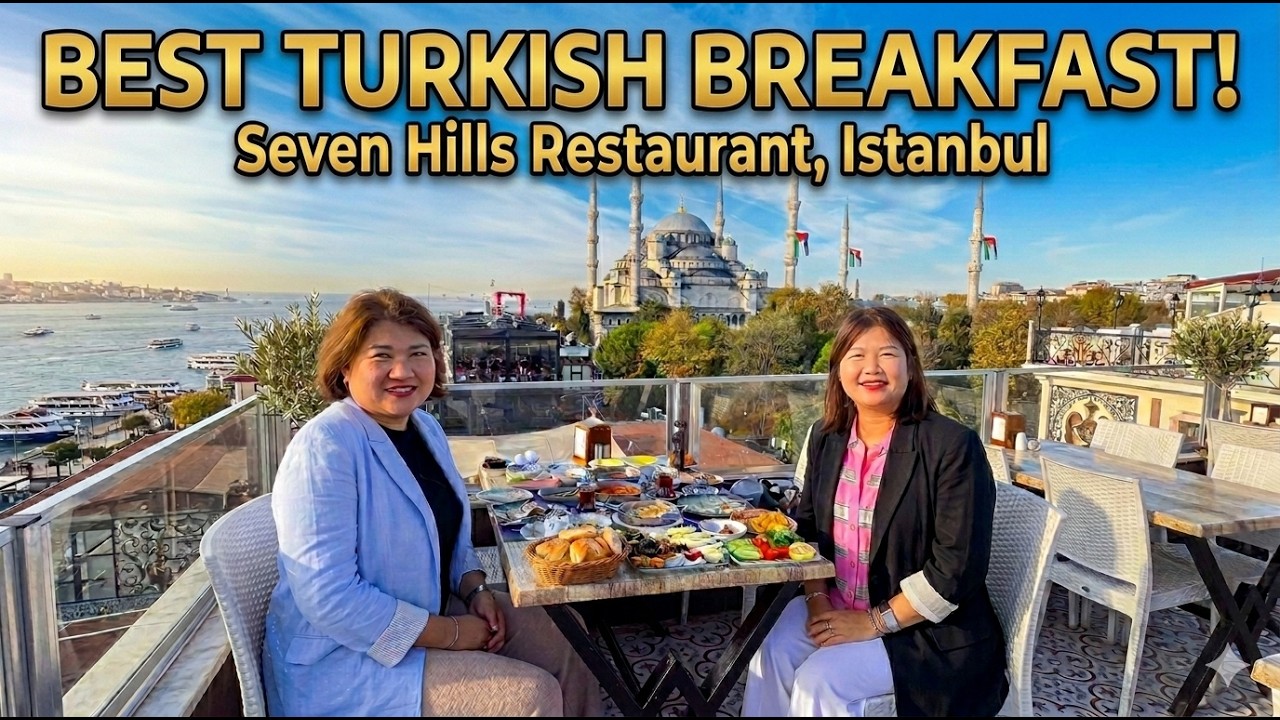 Seven Hills Rooftop Restaurant Review | Turkish Breakfast Feast At Seven Hills Rooftop Restaurant
