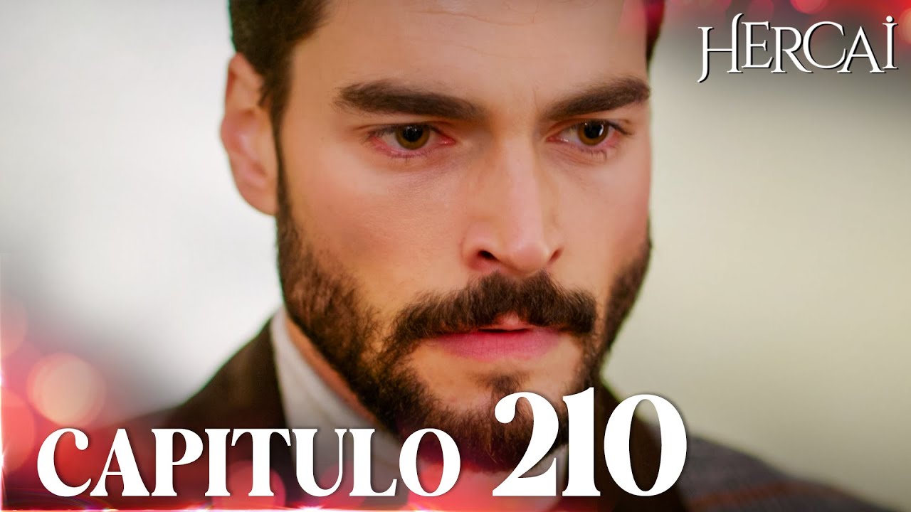 Hercai (De Nuevo) | Capítulo 210 | FULL HD