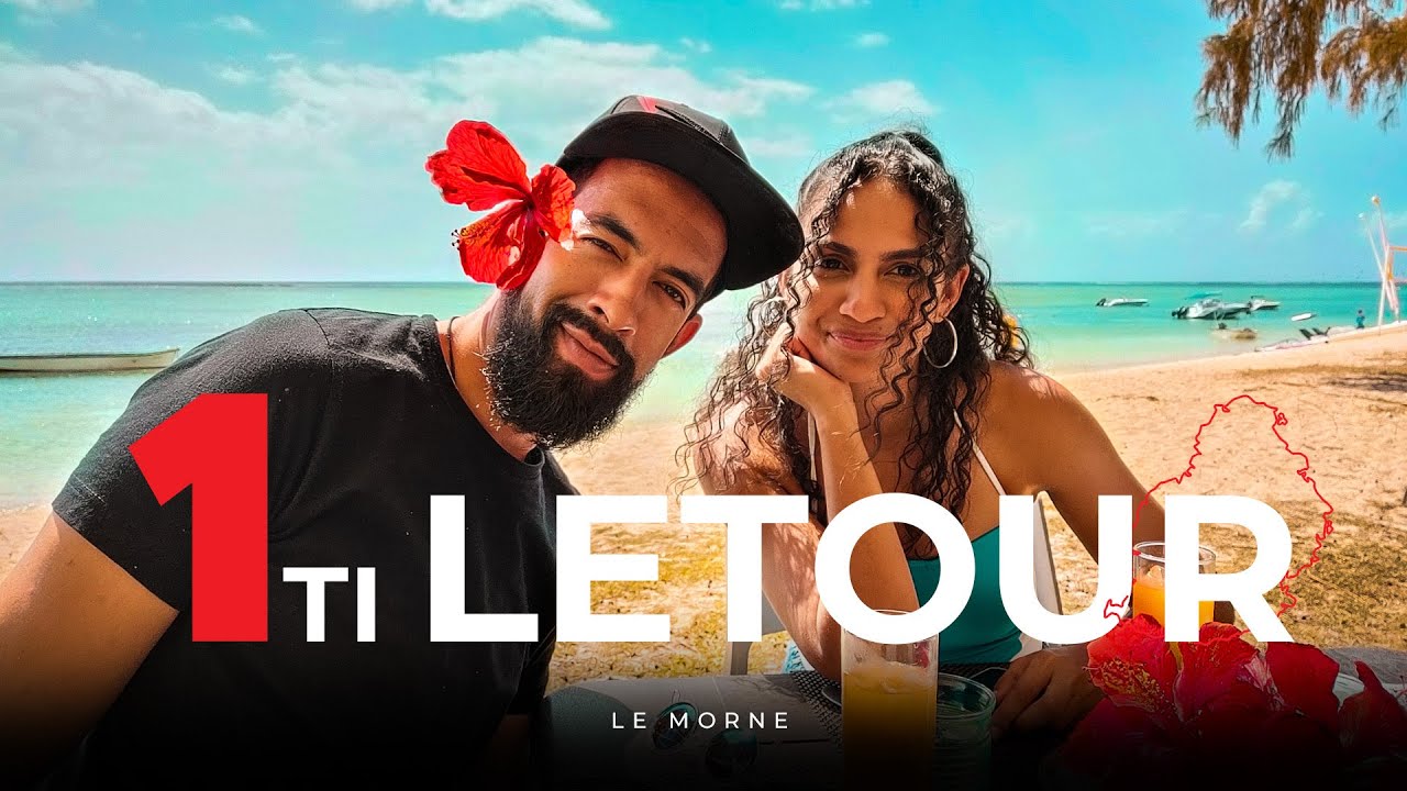 1 ti Letour - Le Morne