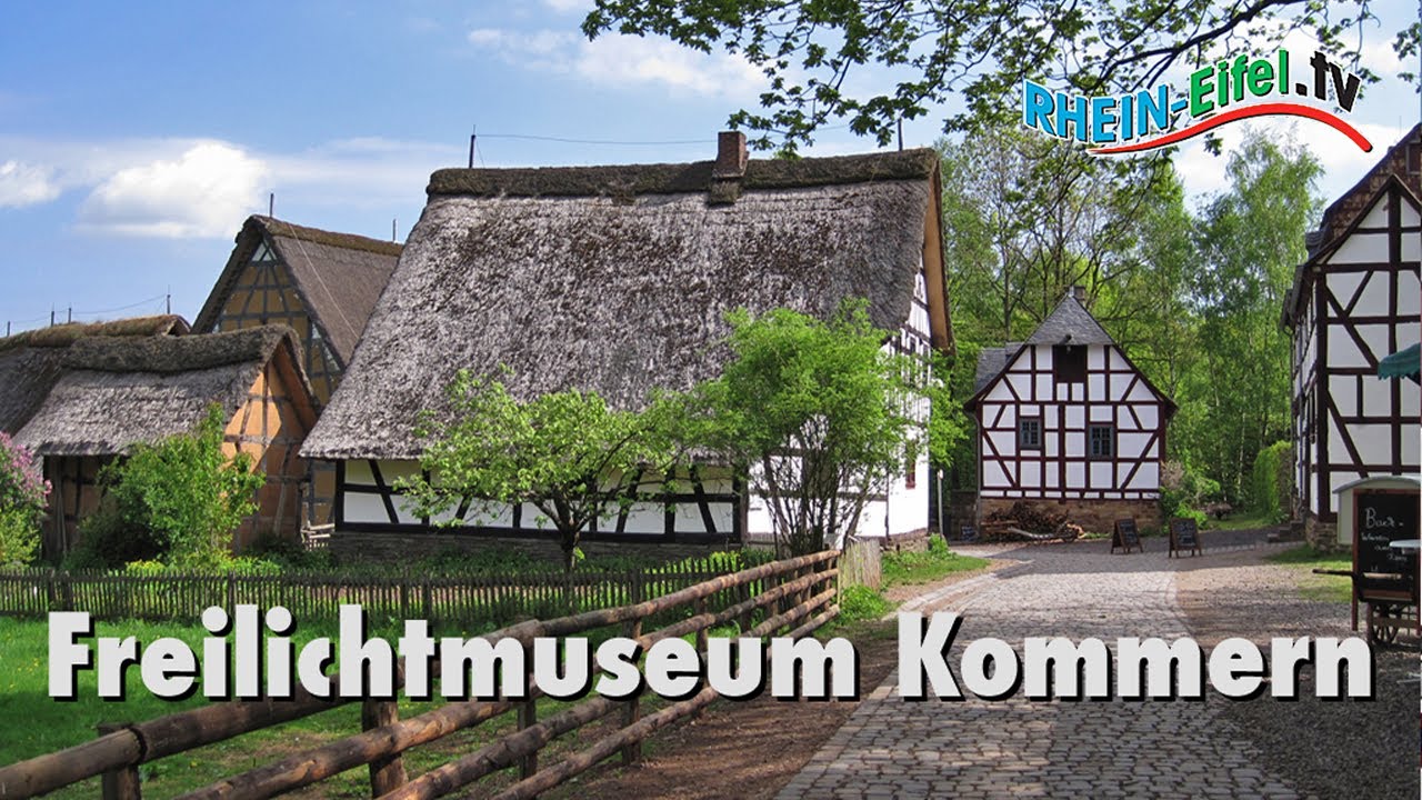Freilichtmuseum Kommern | Rundgang | Rhein-Eifel.TV