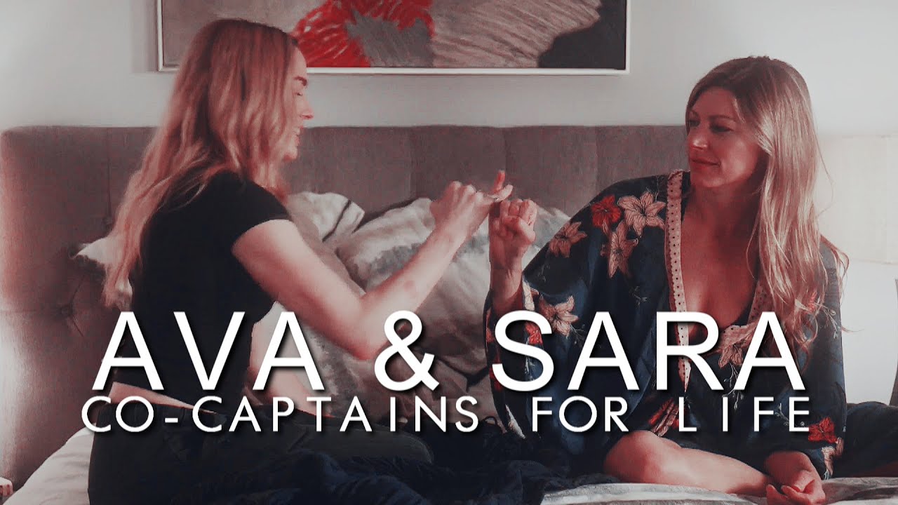 ava & sara || co-captains for life