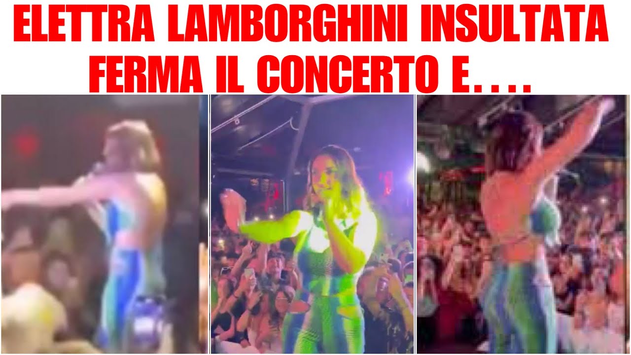 Elettra Lamborghini insultata ferma il concerto e aizza la folla contro l’hater: “Scemo scemo!”
