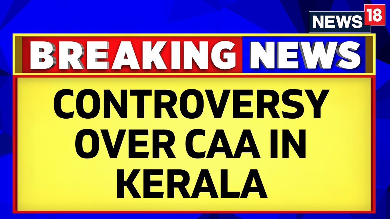 Kerala CAA Protest | Kerala News | 'No CAA Implementation In Kerala' | English News | News18