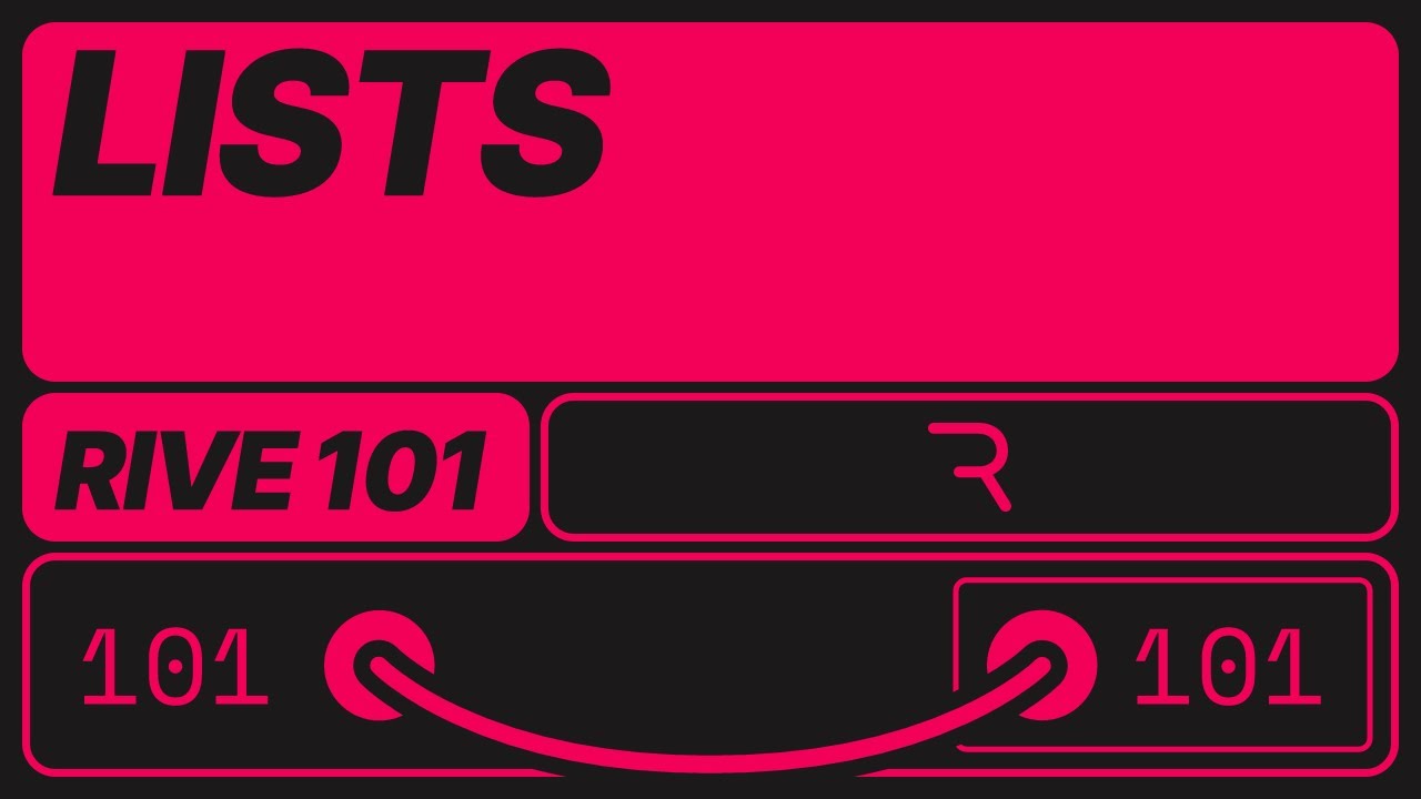 Rive 101 - Lists