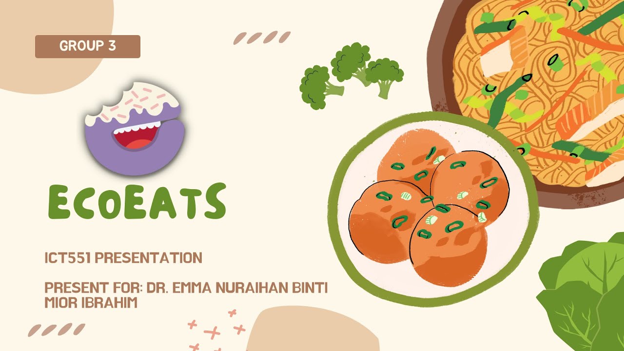 ICT551: ECOEATS MOBILE APPLICATION TO REDUCE FOOD WASTE