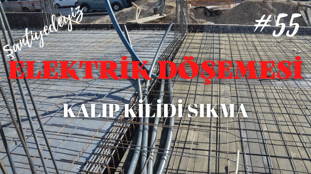 #55 Elektrik Döşemesi | Bom İle Kalıp Kilidi Sıkma | Şantiyedeyiz