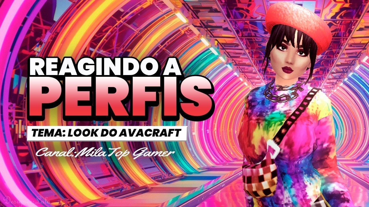 REAGINDO AOS PERFIS DOS INSCRITOS TEMA: LOOK FEITO NO AVACRAFT 05/02/2026
