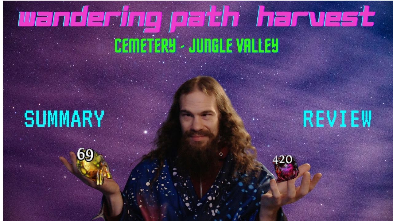 POE 3.23 - Wandering Path Harvest Cemetery Farm Summary & Review