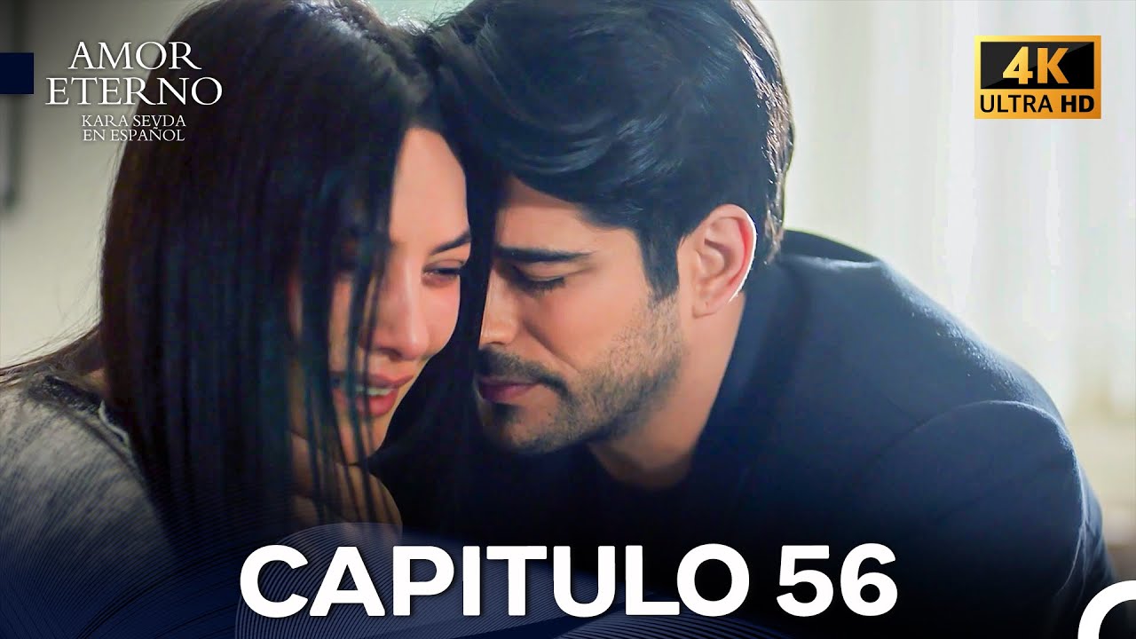 Amor Eterno Capítulo 56 (4K) (Doblado En Español)