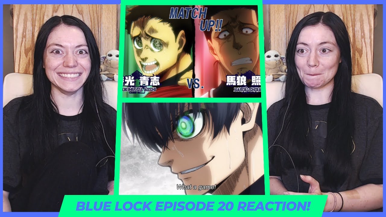 Blue Lock Episode 20 Reaction!