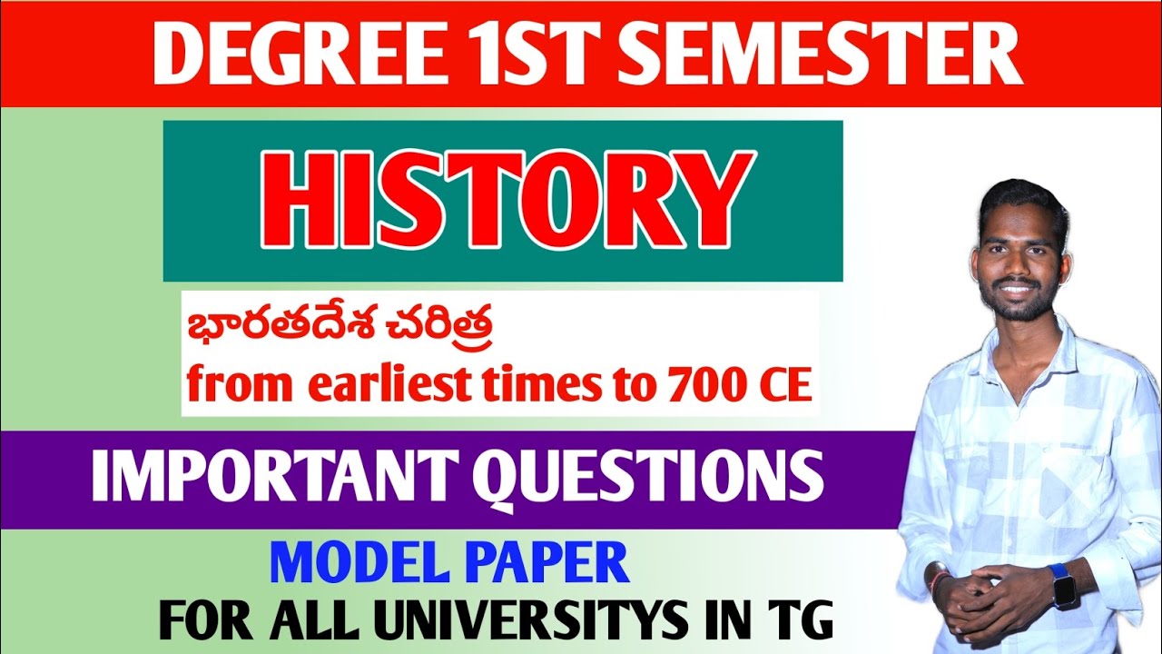DEGREE 1ST SEMESTER HISTORY IMPORTANT QUESTIONS FOR ALL UNIVERSITIES IN TG HISTORY History of India
