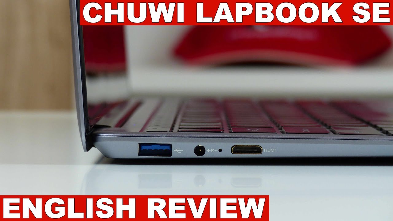 Chuwi LapBook SE Review: Great Writing Machine!