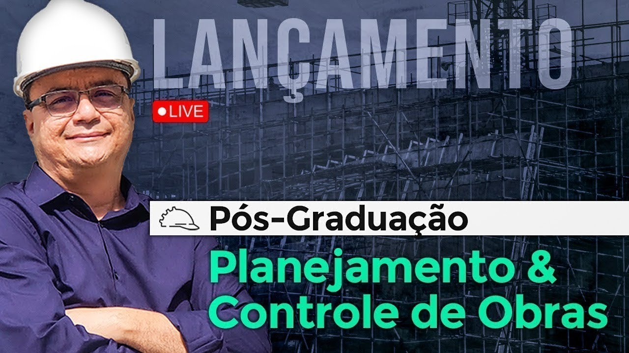 COMO SE TORNAR UM GERENCIADOR DE OBRAS l Lançamento da Pós-Graduação