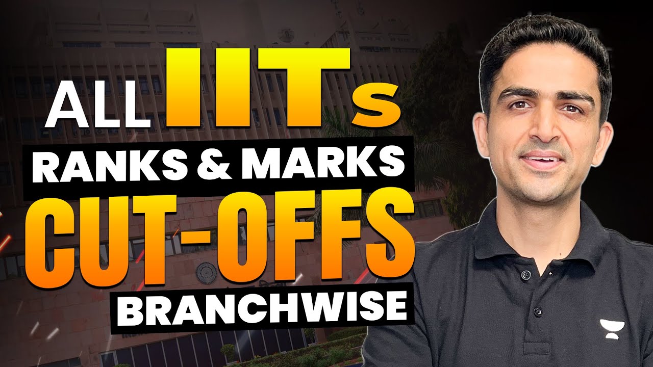 All IITs Branch Wise CUTOFFs...