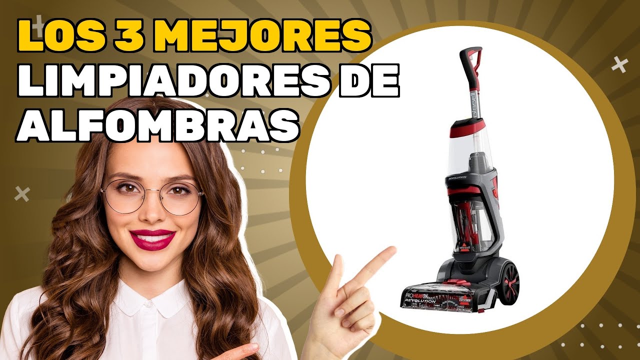 Los 3 mejores limpiadores de alfombras 2026: las novedades que no debes perder de vista