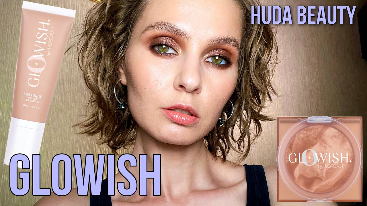 Huda Beauty GLOWISH | Новый тинт и бронзер