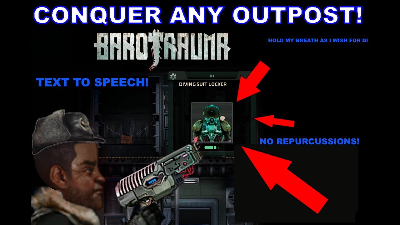 Barotrauma - How to Steal from Outposts (Art of Thievery and Thuggery)