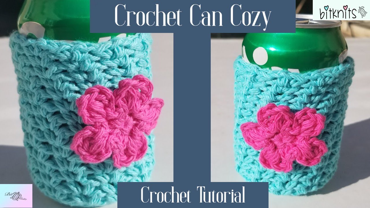 POP Can Cozy - Crochet Tutorial with flower applique