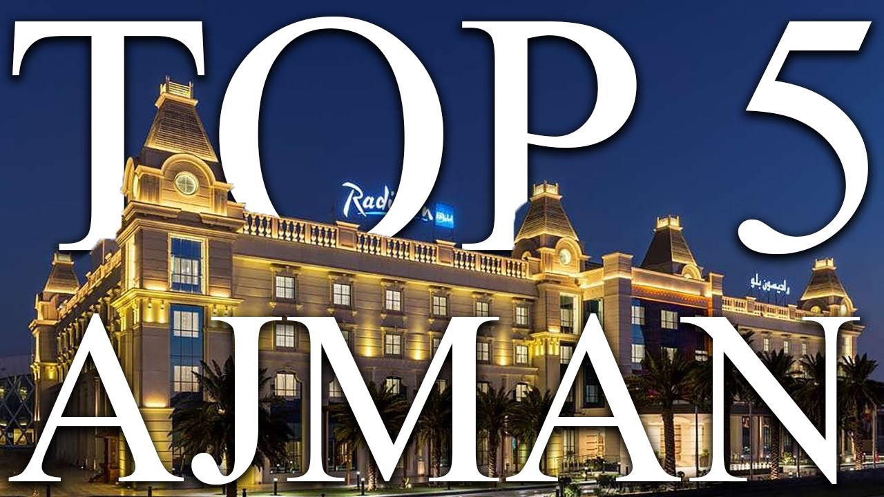 TOP 5 BEST family resorts in AJMAN, United Arab EMIRATES [2023, PRICES, REVIEWS INCLUDED]