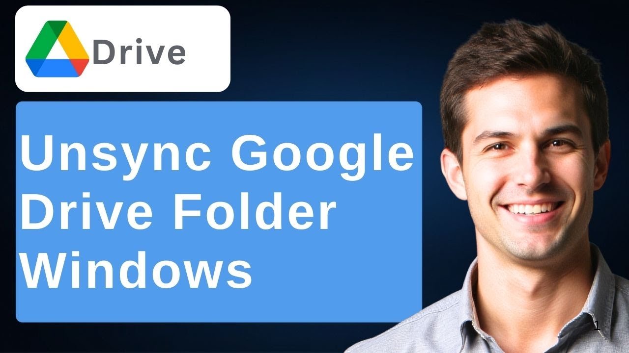 How To Unsync A Google Drive Folder (Windows) [2026 Guide]