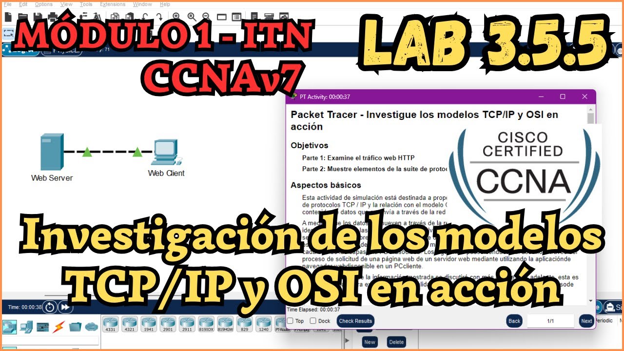 3.5.5 Packet tracer - Investigue los modelos TCP/IP y OSI en accion (Resolución)
