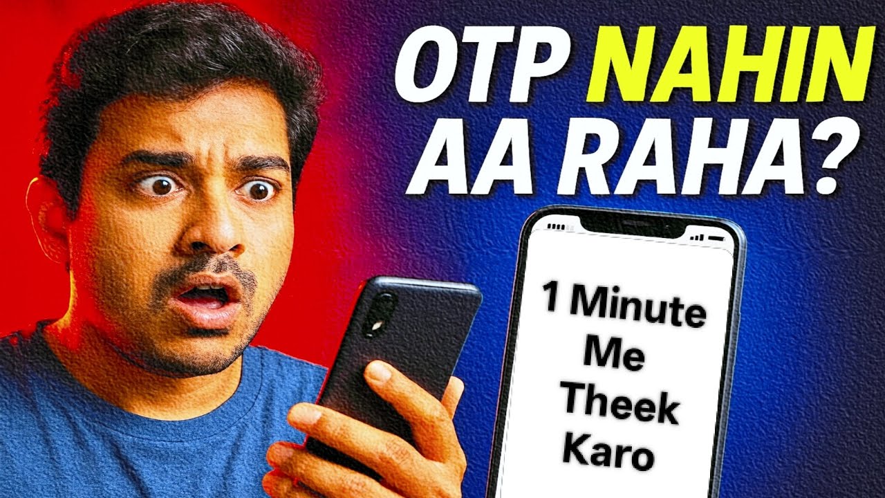 OTP Nahi Aa Raha Hai? OTP Problem Solution