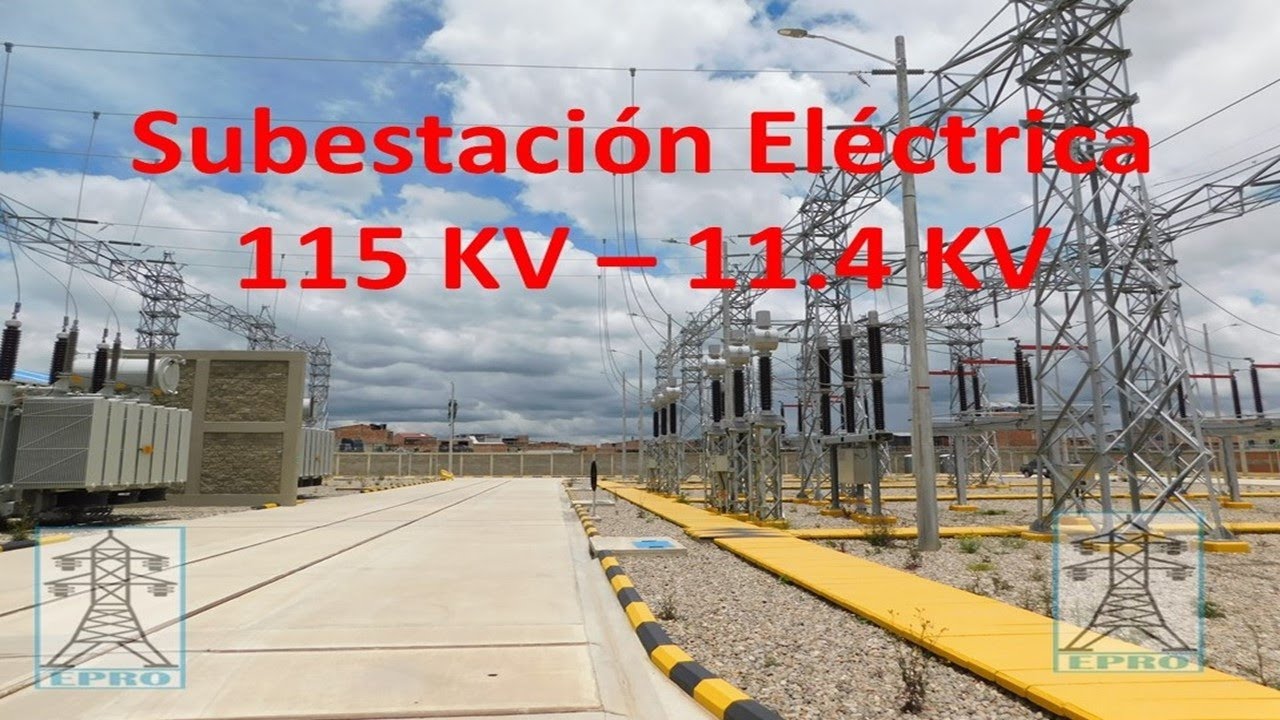 ✅SUBESTACION ELECTRICA DE DISTRIBUCION [115 KV - 11 4 KV]🥇