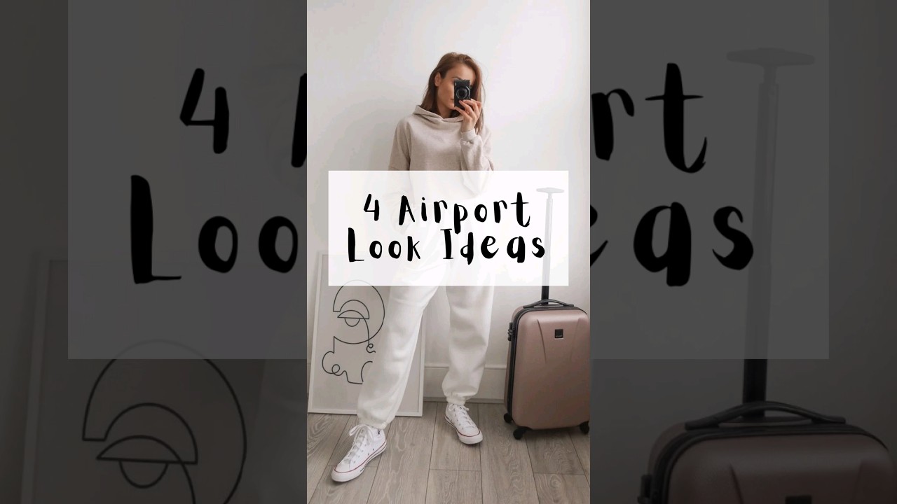 4 Airport Look Ideas for Women ❤️🌹 | What to wear while traveling 🧳🤔 