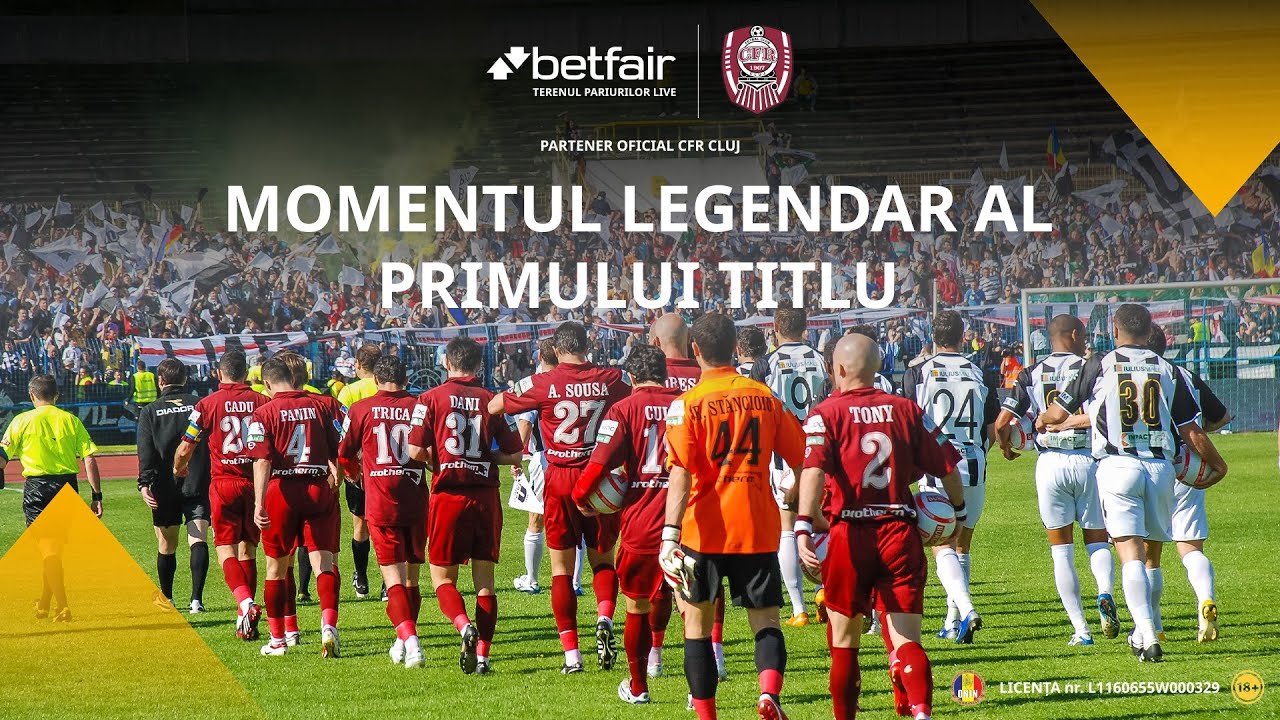CFR Cluj și Betfair prezintă: Momentul Legendar al Primului Titlu