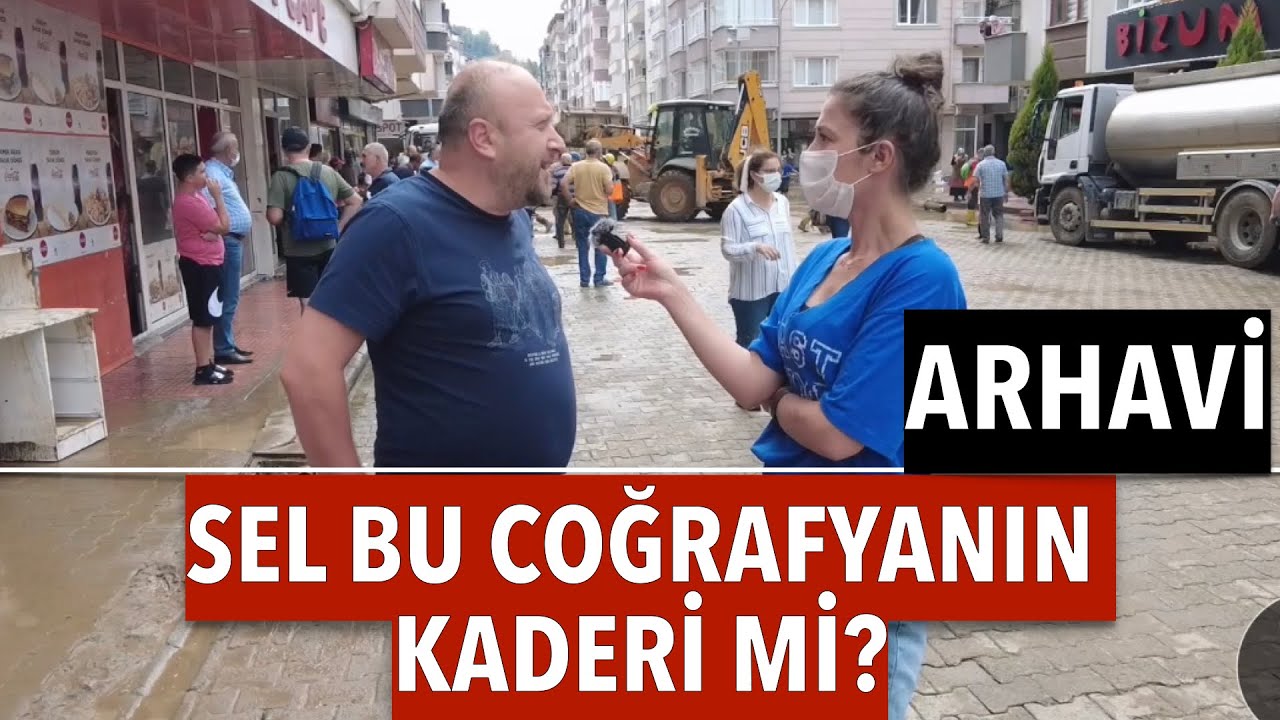 Arhavi'de Felaketzedelerle konuştuk | 