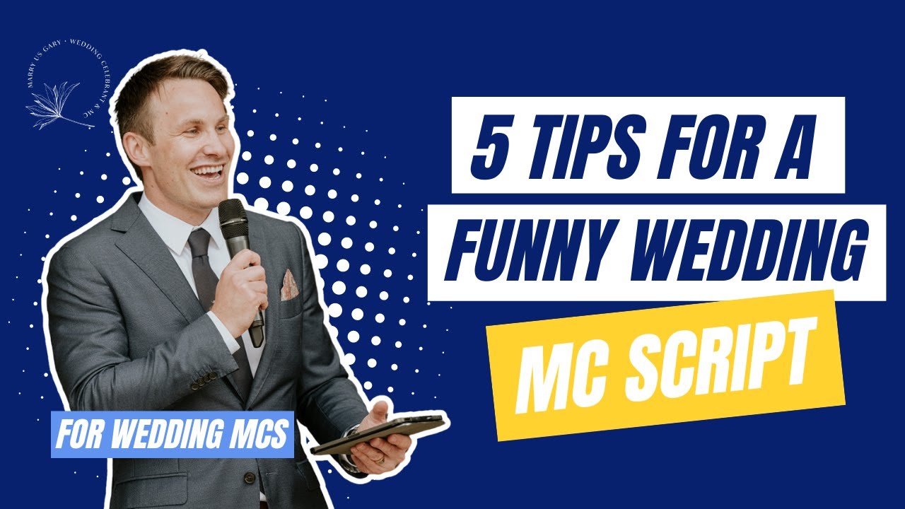 5 Tips For A Funny Wedding MC Script