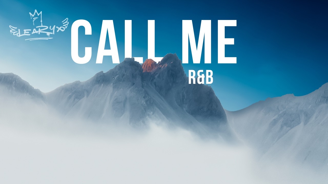 LEARYX - CALL ME (R&B COVER)